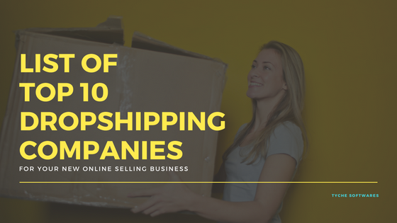 Dropship Services: Top 10 Dropshipping companies