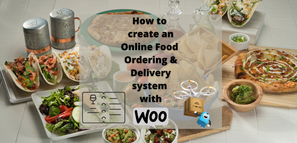 How to create an Online Food Delivery website with WooCommerce | tychesoftwares