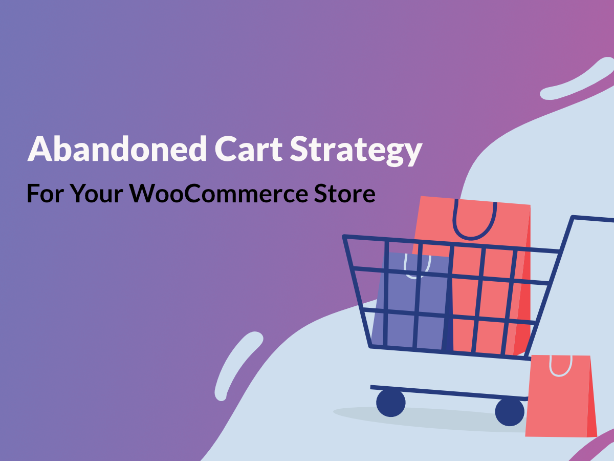 woocommerce-store-abandoned-cart-strategy