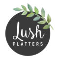 Lush-Platters