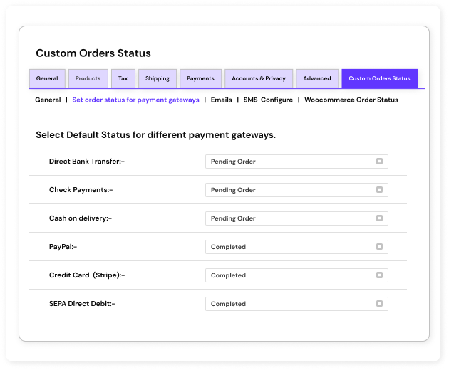 Custom order statuses for default & other payment gateways settings