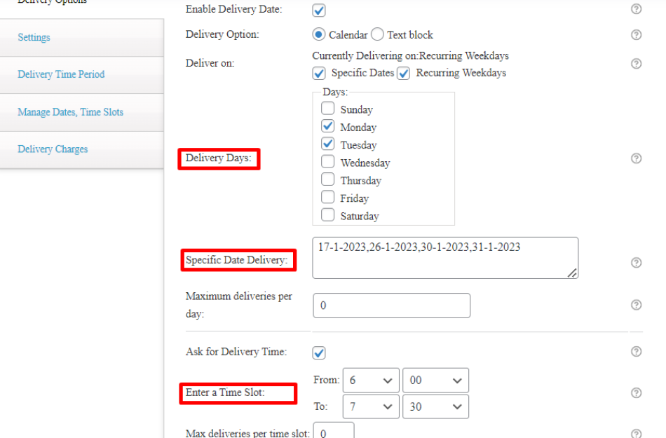 Delivery options: Particular dates, Weekdays, Time slots